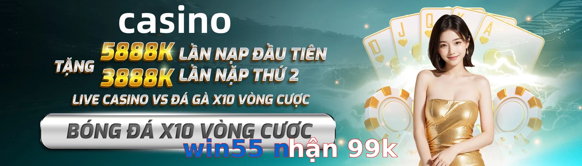 win55 nhận 99k