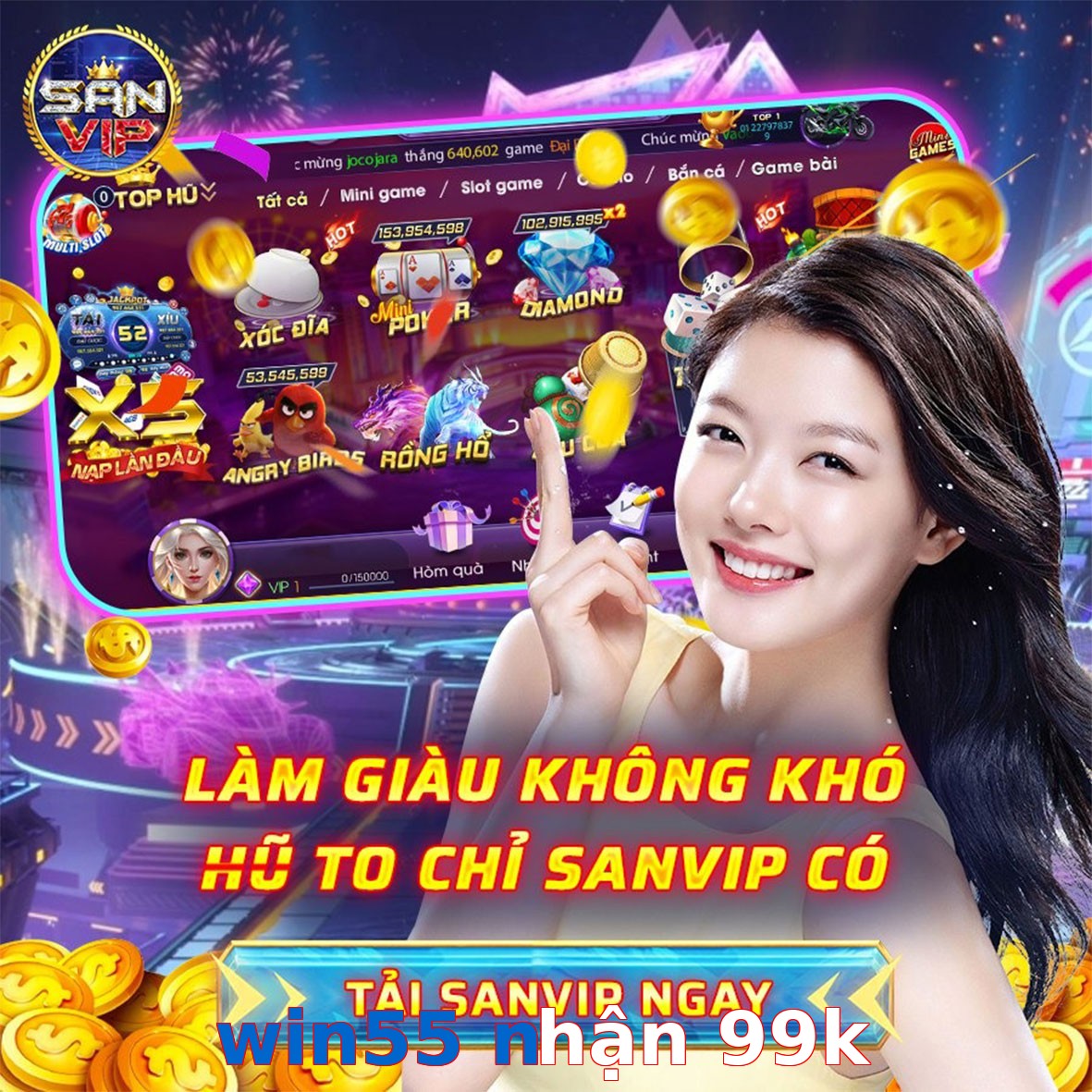 win55 nhận 99k