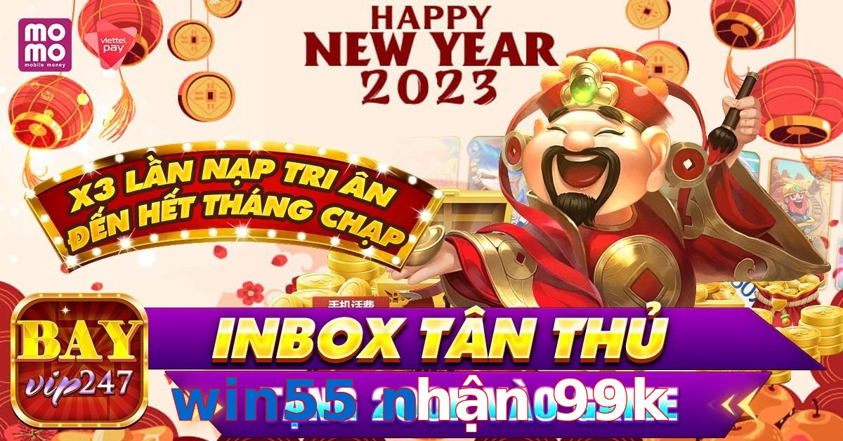 win55 nhận 99k
