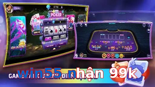 win55 nhận 99k