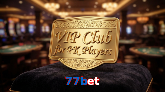 Main screen of 77Bet vip page for PK players